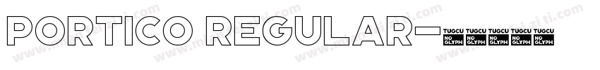 Portico Regular字体转换